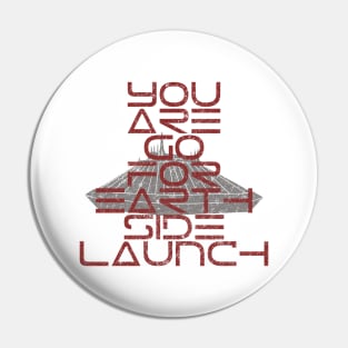 You Are Go for Earth Side Launch Pin