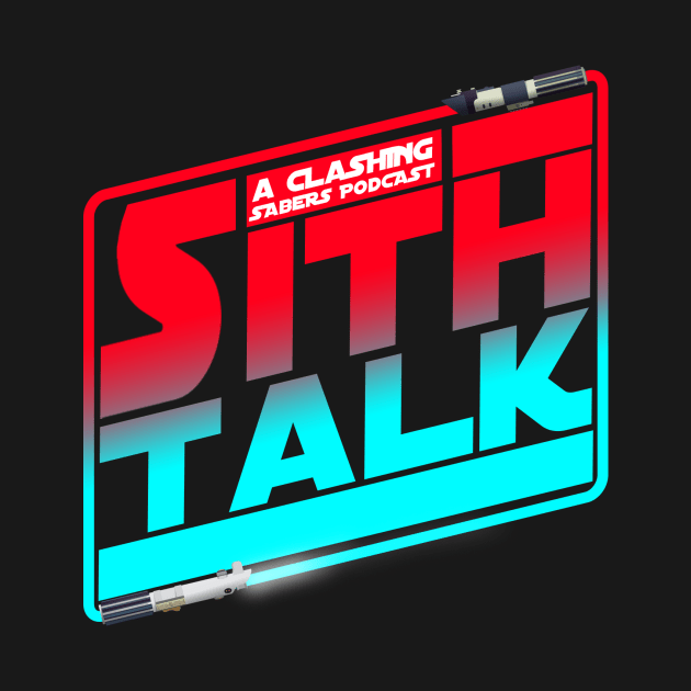 Sith Talk by ClashingSabers