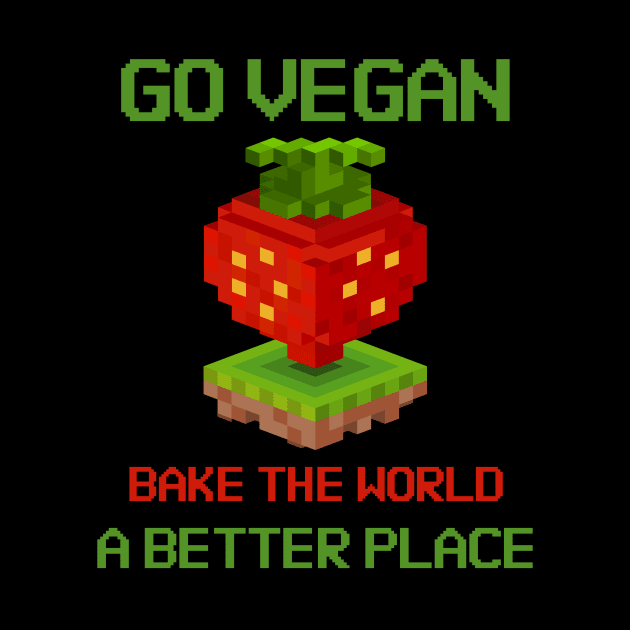 Bake The World A better Place - GoVegan by Study With The Pack