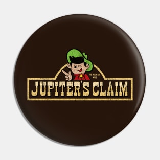 Jupiter's Claim - NOPE Pin