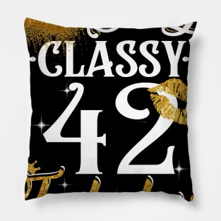 42 Years Old Sassy Classy Fabulous Pillow