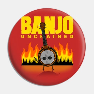 Banjo Unchained Pin