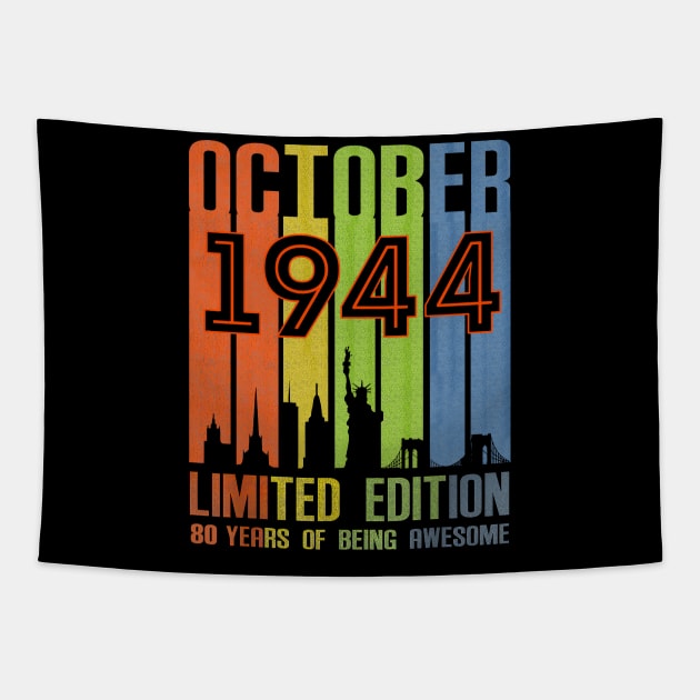 October 1944 80 Years Of Being Awesome Limited Edition Tapestry by nakaahikithuy