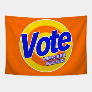 VOTE - Removes stubborn Orange Stains Tapestry