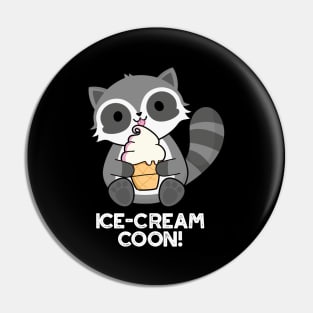 Ice Cream Coom Funny Animal Racoon Pun Pin