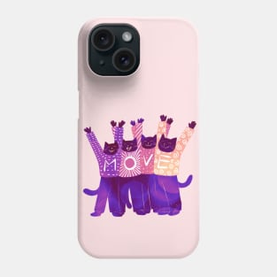 The four positive black cats MOVE in the right direction Phone Case