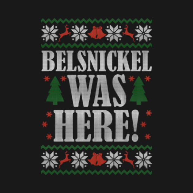 Discover Belsnickel was here ! - Christmas Chronical - Christmas - T-Shirt
