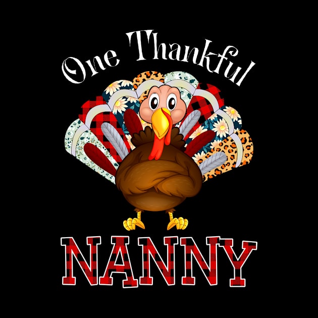 One Thankful Nanny Turkey Leopart Thankgivings Plaid Color by rosellahoyt