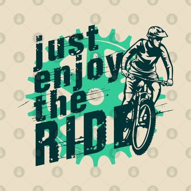 Bike Life Just Enjoy the Ride by EdSan Designs