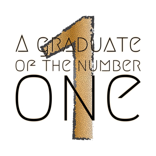 A Graduate Of The Number One by NAKLANT