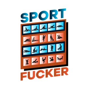 Sport Fckr (Sex) T-Shirt
