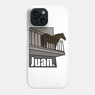 Juan Horse on Balcony Dank Meme Phone Case