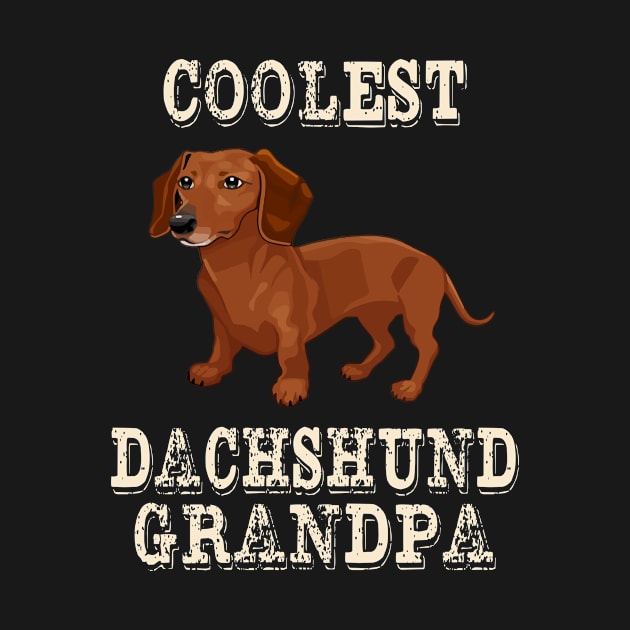 Coolest Dachshund Dog Grandpa by rezaabolghasemitam