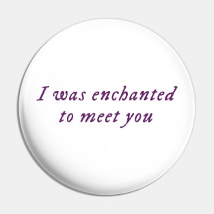 Enchanted lyrics Pin