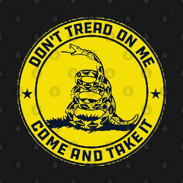 Dont Tread on me | Come and take it by  The best hard hat stickers 