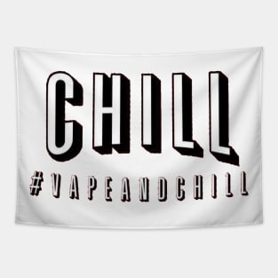 Vape And Chill Tapestry