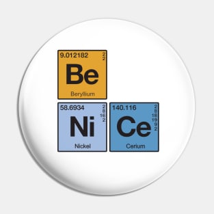 Element Of Being Nice Periodic Table Pin