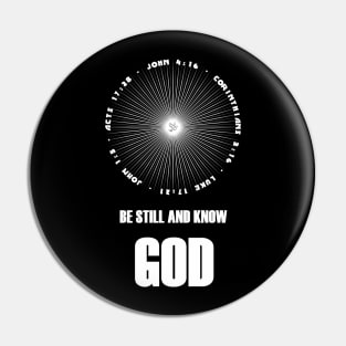 Be Still and Know God Pin