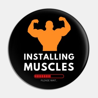 Installing Muscles T-Shirt Pin