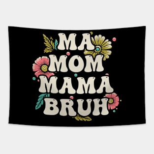 Ma, Mom, Mama, Bruh - 70s Vintage style Tapestry