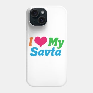 I Love My Savta Phone Case