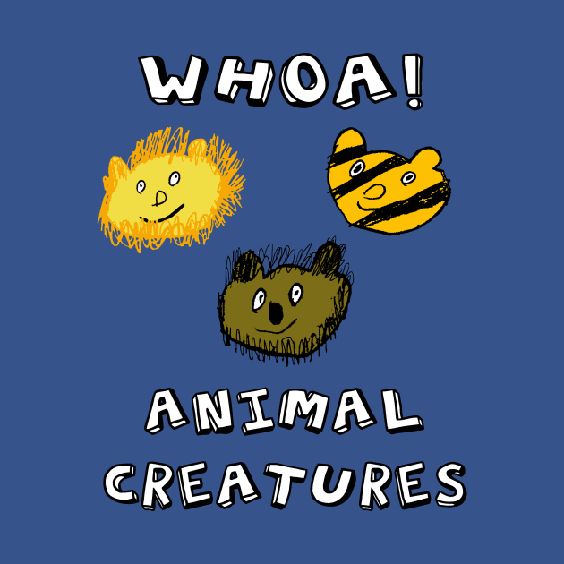 WHOA! Animal Creatures! by BradyRain