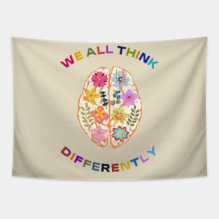 We all think differently Tapestry