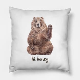 Hi Honey - Bear Says Hello Pillow