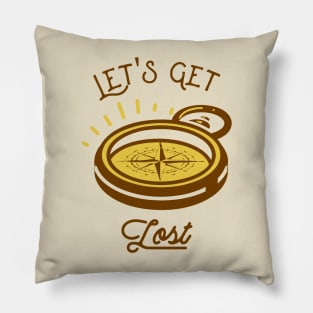 Compass Let's Get Lost Hiking Camping Outdoors Outdoorsman Pillow