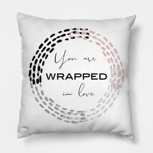 Wrapped in Love (Pink) Pillow