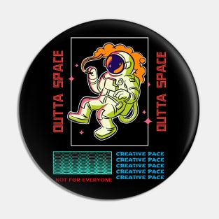 OUTTA SPACE Pin