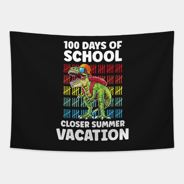 Funny 100 Days Of School Closer Summer Vacation T-Rex Tapestry by WassilArt