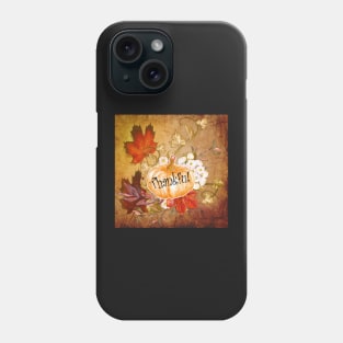 Thanksgiving Autumn Gifs, Quote Thankful Colorful Leaves & Pumpkin Home Décor Hostess Gifts Phone Case
