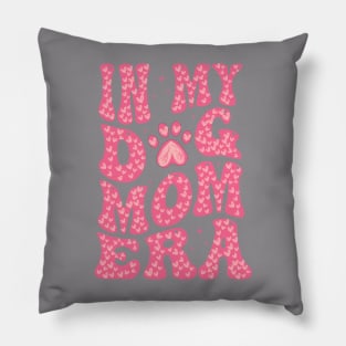 Dog Mom Era Valentines Hearts Pillow