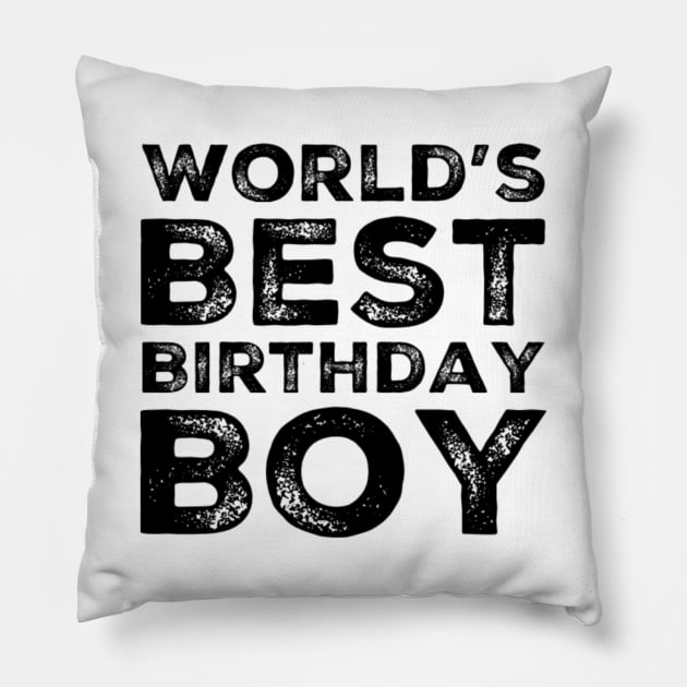 World's Best Birthday Boy Birthday Gift Pillow by Inspire Enclave