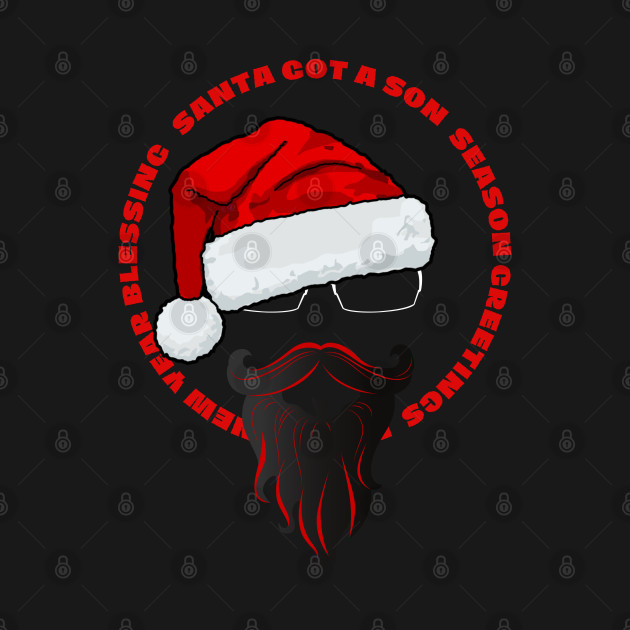 Christmas Son Of Santa by GraphXFashions