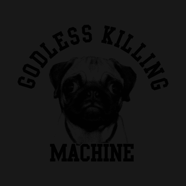 godless killing maschine by Cheesybee