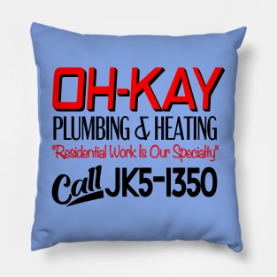 Oh-Kay Oh Kay Plumbing & Heating jk5-1350 Pillow