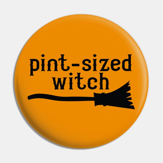 Pint-Sized Witch Cute Halloween Saying Pin by HungryDinoDesign