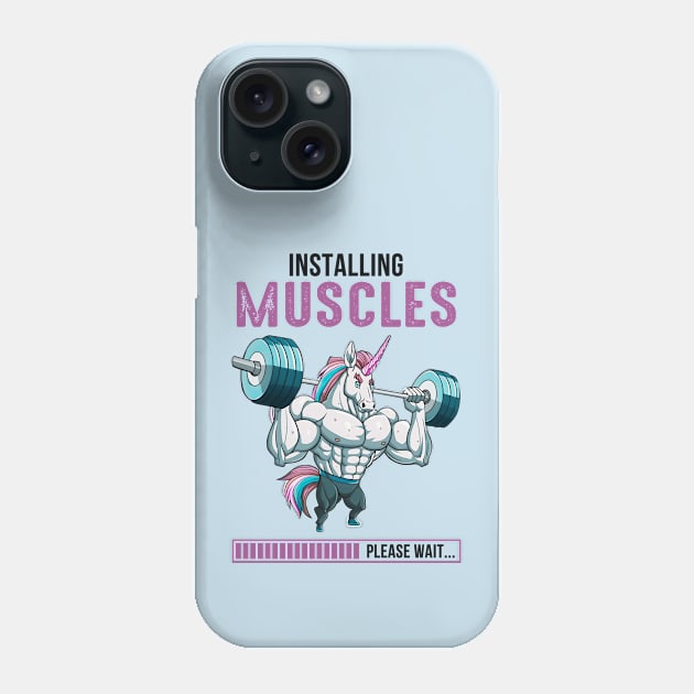 Installing Muscles, Please Wait Phone Case by KayBee Gift Shop