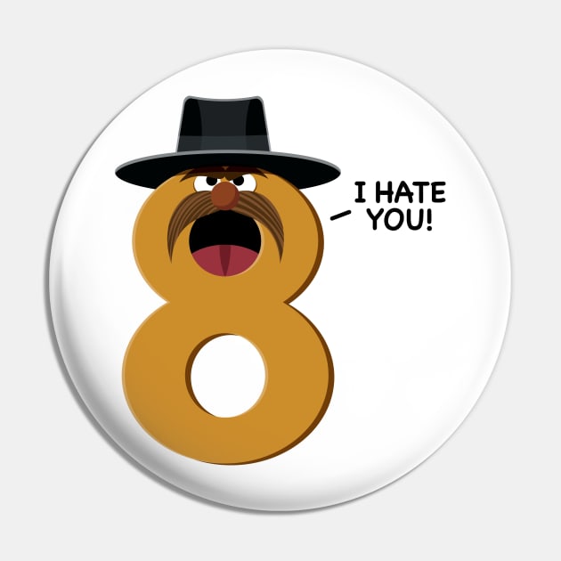 The Hateful Eight Pin by Artboy