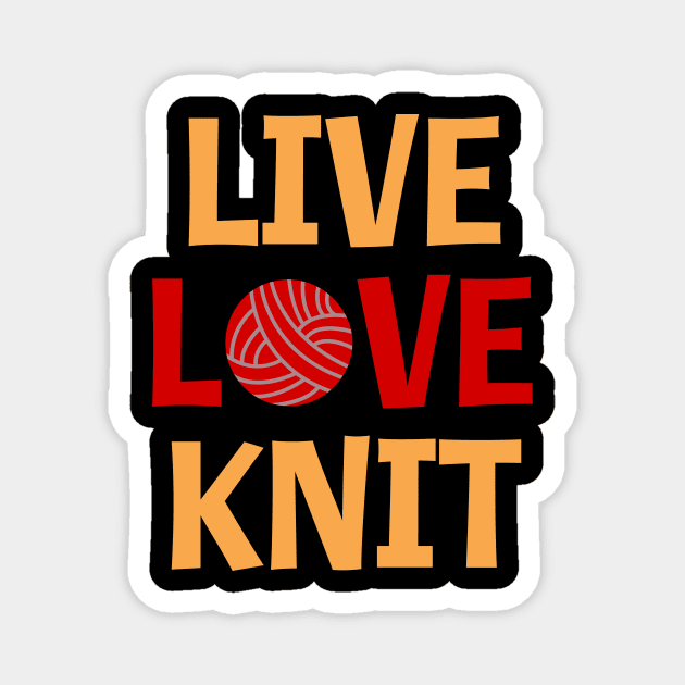 LIVE LOVE KNIT Magnet by Lin Watchorn 