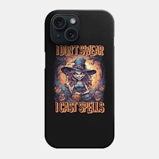 I don' swear I cast spells, hocus pocus Phone Case