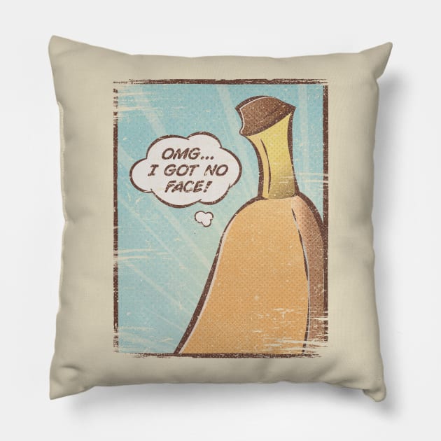 OMG...I GOT NO FACE! Pillow by BeanePod