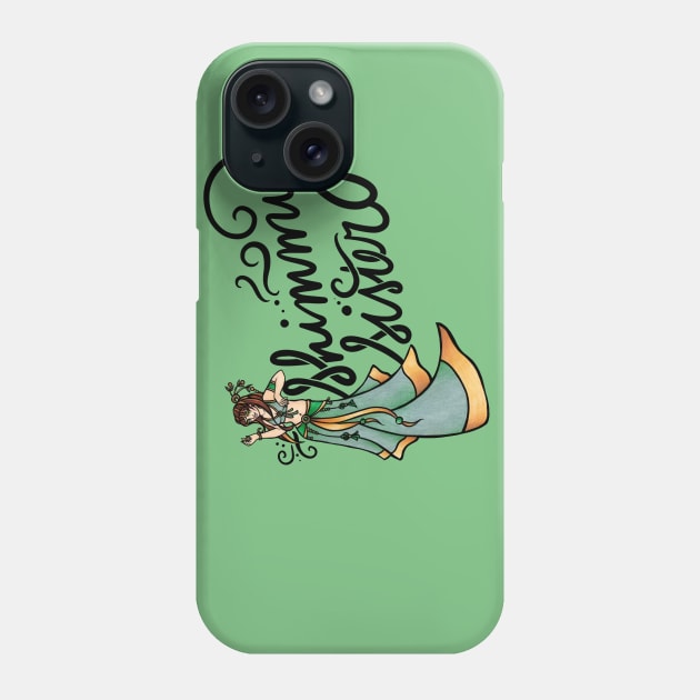 Shimmy Sister Phone Case by bubbsnugg