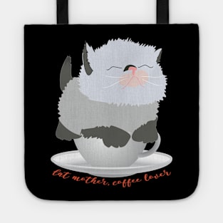 Cat mother coffee lover. Siamese cat in the box and coffee quote Tote