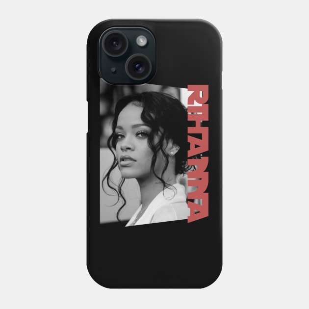 rihanna the pop icon - monochrome style Phone Case by BUBBLEMOON
