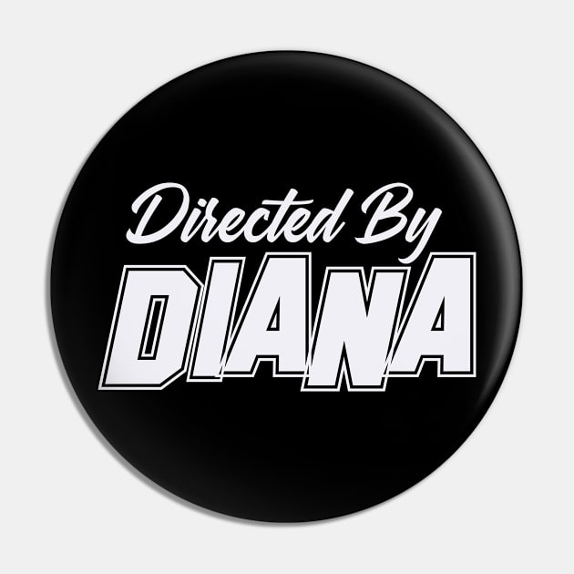 Directed By DIANA, DIANA NAME Pin by Judyznkp Creative