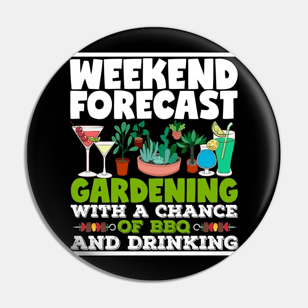 Weekend Forecast Gardening BBQ Plants Cactus Lover Pin by Caskara