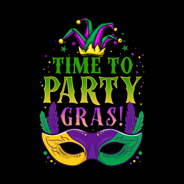 Time To Party Gras - Mardi Gras Beads Gift by biNutz